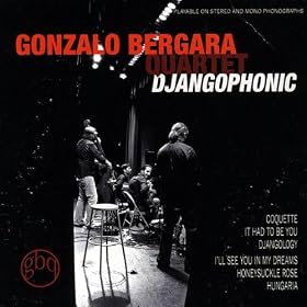 Gonzalo Bergara Quartet - Djangophonic (2009)