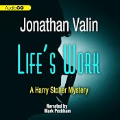 Life's Work: A Harry Stoner Mystery, Book 6 | [Jonathan Valin]