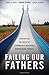 Failing Our Fathers: Confronting the Crisis of Economically Vulnerable Nonresident Fathers