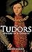 The Tudors: History of a Dynasty