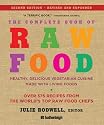 The Complete Book of Raw Food, Second Edition: Healthy, Delicious Vegetarian Cuisine Made with Living Foods * Includes More Than 400 Recipes from the World's Top Raw Food Chefs