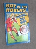 'Roy of the Rovers' football quiz book