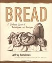 Bread: A Baker's Book of Techniques and Recipes