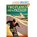 Two Planks and a Passion: The Dramatic History of Skiing