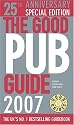 The Good Pub Guide 2007