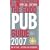 The Good Pub Guide 2007