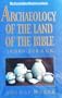 ARCHAEOLOGY OF THE LAND OF THE BIBLE (Anchor Yale Bible Reference Library)