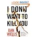 I Don't Want to Kill You
