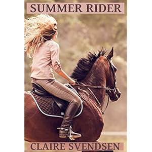 Summer Rider (Show Jumping Dreams ~ Book 31)