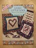 51OVCQbDS1L. SL160  Lively Little Logs : Making Log Cabin Miniatures