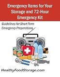 Emergency Items for Storage and Your 72-Hour Kit