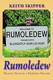 Rumoledew : telling tales in a Norfolk village