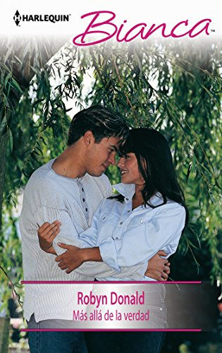 Más allá de la verdad (Bianca) (Spanish Edition)