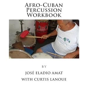 Afro-Cuban Percussion Workbook
