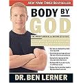 Body by God (The Owner's Manual for Maximized Living) (Paperback)