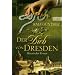 Der Dieb von Dresden: Historischer Roman