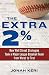 The Extra 2%: How Wall Street Strategies Took a Major League Baseball Team from Worst to First