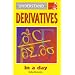 Understand Derivatives in a Day