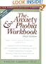 The Anxiety & Phobia Workbook
