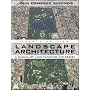 Landscape Architecture, Fourth Edition