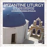The Divine Liturgy Of St. John Chrysostomvon "The Greek Byzantine Choir"