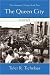 The Queen City: The Marquette Trilogy: Book Two (The Marquette Trilogy)