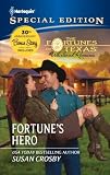 Fortunes Hero: Fortunes Hero\The Anniversary Party (Chapter 1)\The Anniversary Party (Chapter 2)\The Anniversary Party (Chapter 3)\The Anniversary Party ... (Chapter 5) (Harlequin Special Edition)