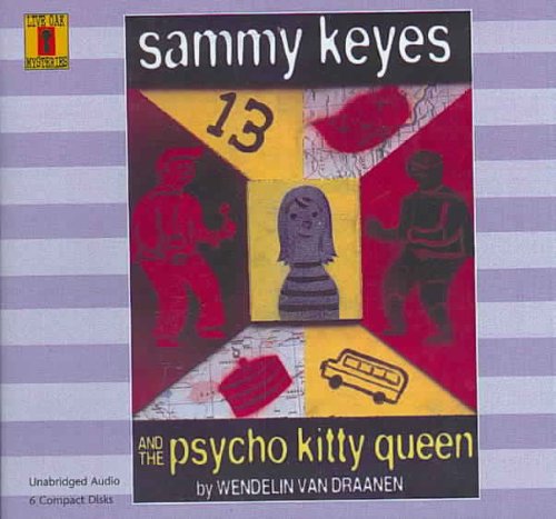 Cover image : Sammy Keyes And the Psycho Kitty Queen