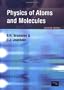 Physics of Atoms and Molecules (2nd Edition)