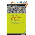 Die Melodie der Ruhe: Trance-Geschichten: Gef�hle wahrnehmen und akzeptieren