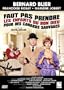 Faut pas prendre les enfants du bon dieu pour des canards sauvages (French only)