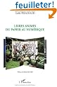 Livres Animes du Papier au Numerique