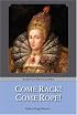Come Rack! Come Rope! (Saint Benedict Press Classics)