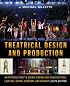 Theatrical Design and Production: An Introduction to Scene Design and Construction, Lighting, Sound, Costume, and Makeup