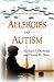 Allergies and Autism (Allergies and Infectious Diseases)