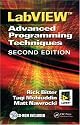 LabView: Advanced Programming Techniques, SECOND EDITION