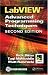 LabView: Advanced Programming Techniques, SECOND EDITION