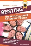 Renting: The Essential Guide To Tenants' Rights: All you need to know about property lettings from a tenant's point of view (Lawpack Property Series)