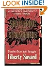 Shattering Your Strongholds