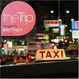 The Trip Created By Joey Negro