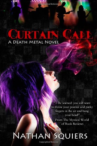 curtain call a death metal novel