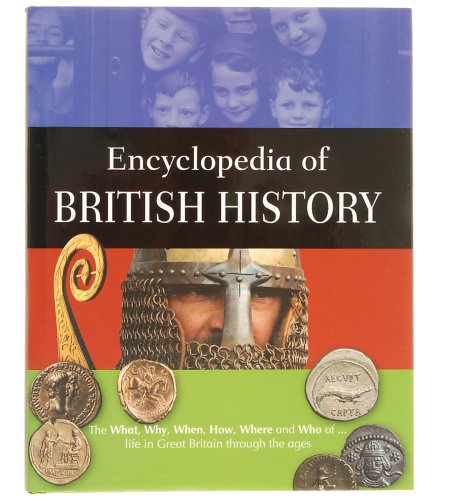 Encyclopedia Of British History