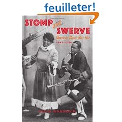Stomp and Swerve: American Music Gets Hot, 1843-1924