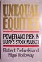 Unequal Equities: Power and Risk in Japan's Stock Market