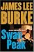 Swan Peak: A Dave Robicheaux Novel