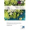 Prüfungstrainer Abschlussprüfung Florist/Floristin: Übungsaufgaben und erläuterte Lösungen Prüfungstrainer Abschlussprüfung Florist/Floristin: Übungsaufgaben und erläuterte Lösungen