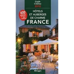 H�tels et auberges de charme en France 2010