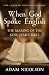 When God Spoke English