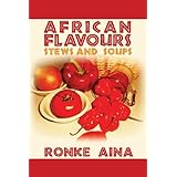 african flavours stews and soups
