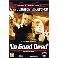 No Good Deed